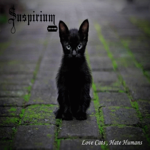 Suspirium (SLV) : Love Cats, Hate Humans